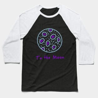 To the Moon, Funny colored planet, Versecism Art Baseball T-Shirt